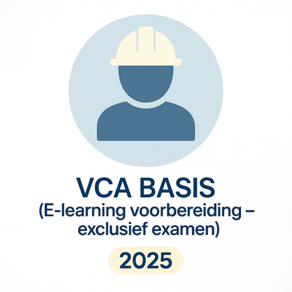 VCA BASIS (E-learning voorbereiding – exclusief examen)